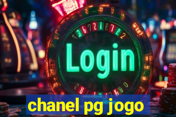 chanel pg jogo